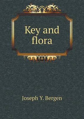 Cover image for Key and flora