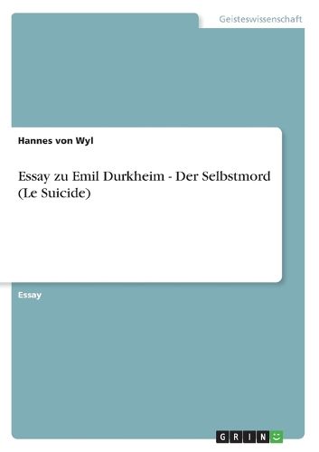 Cover image for Essay zu Emil Durkheim - Der Selbstmord (Le Suicide)
