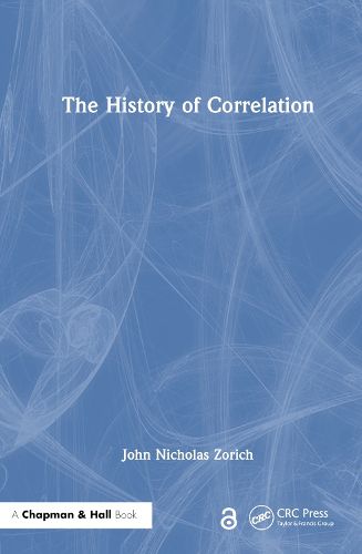 Cover image for The History of Correlation