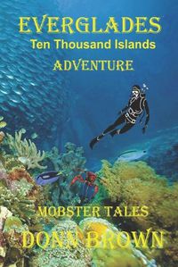 Cover image for EVERGLADES Ten Thousand Islands Adventure