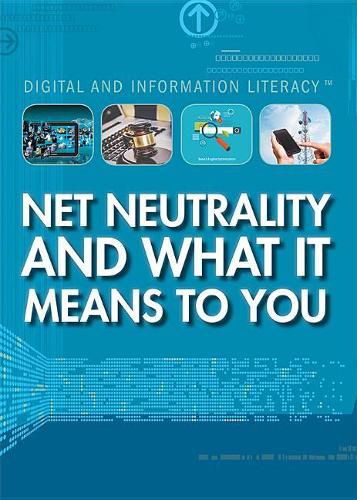 Cover image for Net Neutrality and What It Means to You