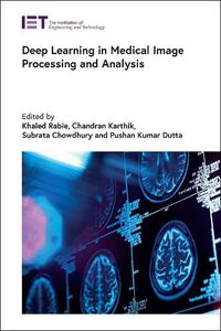 Cover image for Deep Learning in Medical Image Processing and Analysis