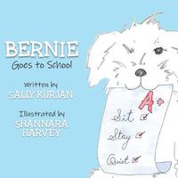 Cover image for Bernie Goes to School