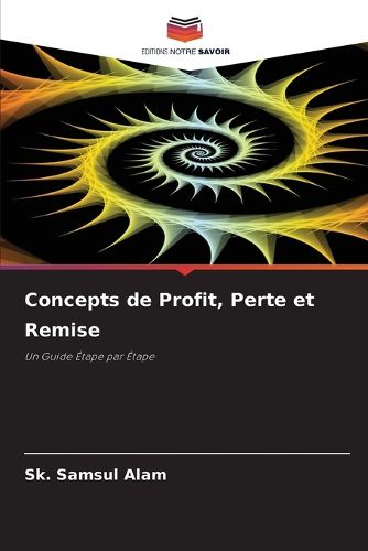 Cover image for Concepts de Profit, Perte et Remise