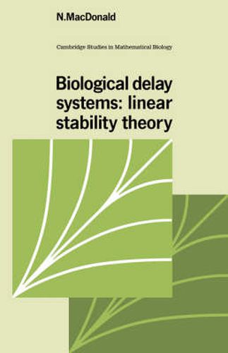 Cover image for Biological Delay Systems: Linear Stability Theory