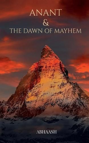 Cover image for Anant & The Dawn of Mayhem