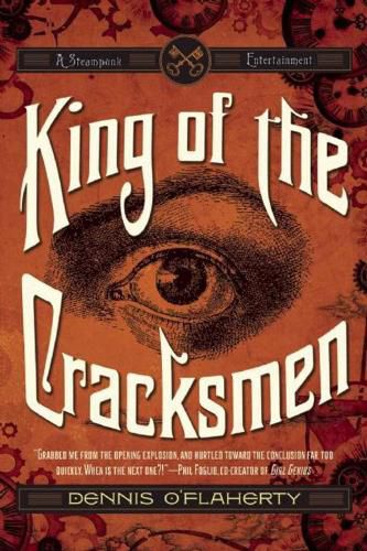 Cover image for King of the Cracksmen: A Steampunk Entertainment