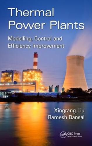 Cover image for Thermal Power Plants: Modeling, Control, and Efficiency Improvement