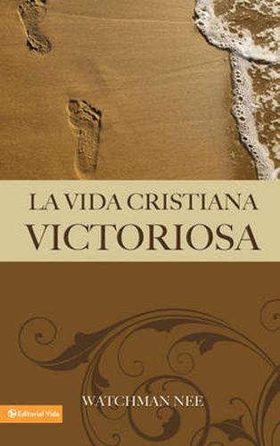 Cover image for La Vida Cristiana Victoriosa