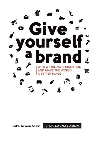 Cover image for Give yourself a brand