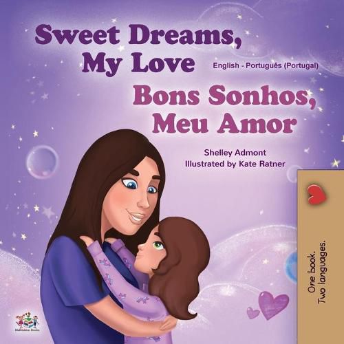 Sweet Dreams, My Love (English Portuguese Bilingual Children's Book - Portugal)