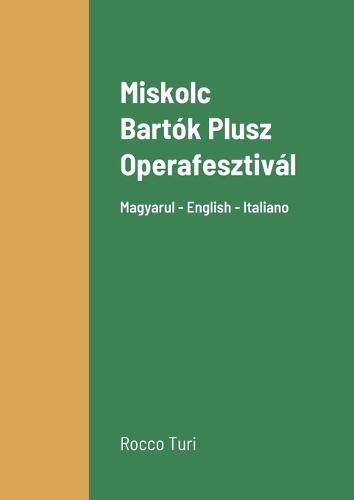Cover image for Miskolc Bartok Plusz Operafesztival