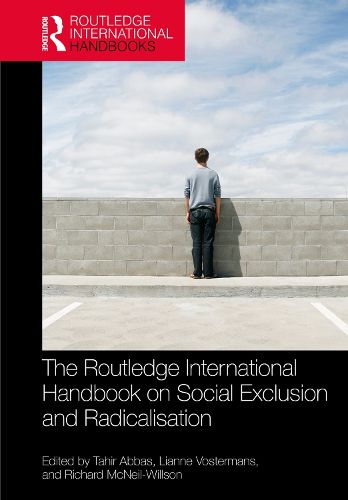 Cover image for The Routledge International Handbook on Social Exclusion and Radicalisation