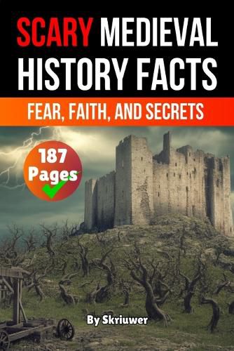 Cover image for Scary Medieval History Facts