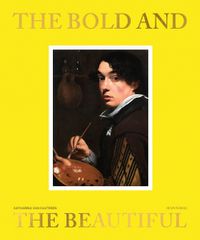 Cover image for The Bold and the Beautiful: In Flemish Portraits