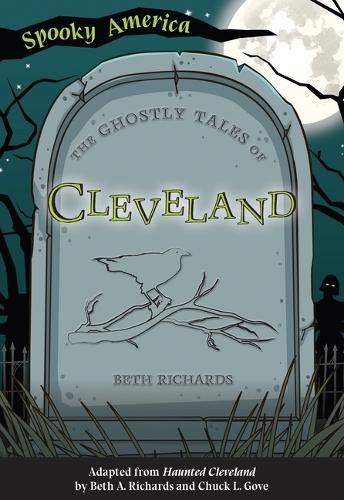 Cover image for The Ghostly Tales of Cleveland