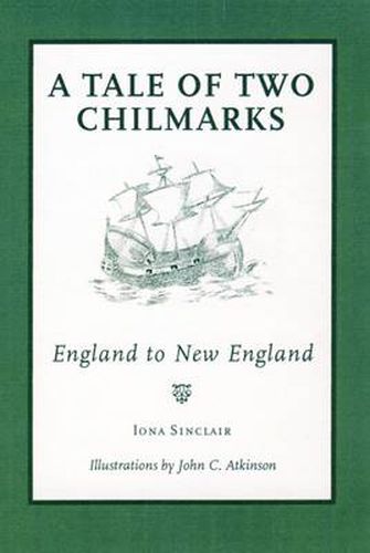 Cover image for A Tale of Two Chilmarks: England to New England