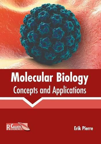 Cover image for Molecular Biology: Concepts and Applications