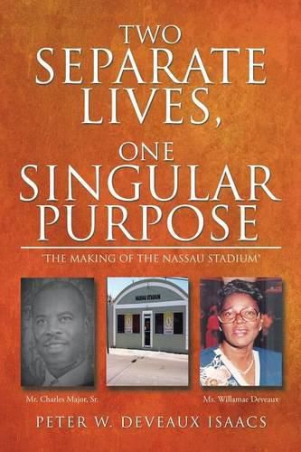 Cover image for Two Separate Lives, One Singular Purpose