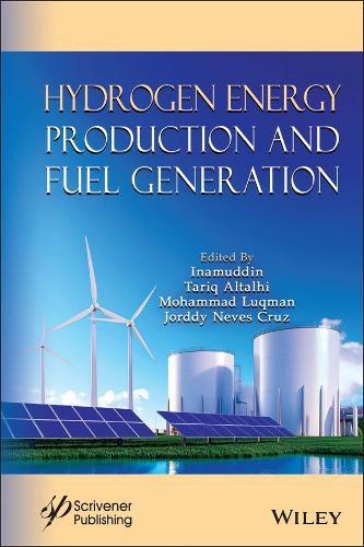 Cover image for Hydrogen Energy Production and Fuel Generation