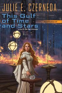 Cover image for This Gulf of Time and Stars