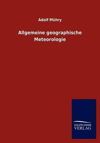 Cover image for Allgemeine Geographische Meteorologie