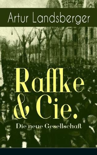 Cover image for Raffke & Cie. - Die neue Gesellschaft: Illustrierte Ausgabe