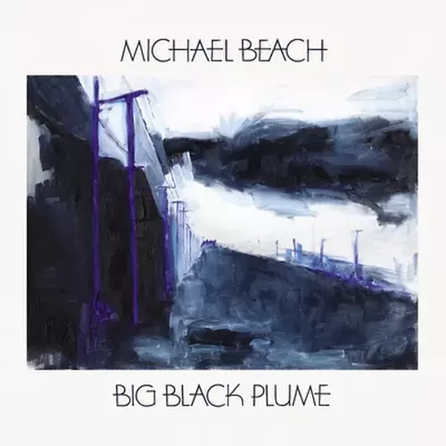 Cover image for Big Black Plume - Michael Beach ** Vinyl