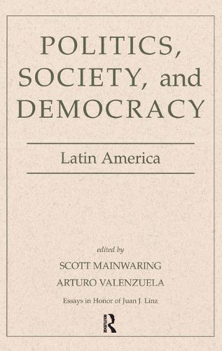 Cover image for Politics, Society, and Democracy: Latin America