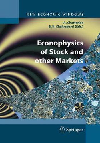 Econophysics of Stock and other Markets: Proceedings of the Econophys-Kolkata II