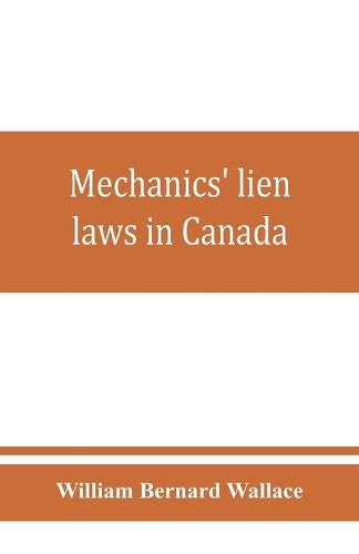 Mechanics' lien laws in Canada