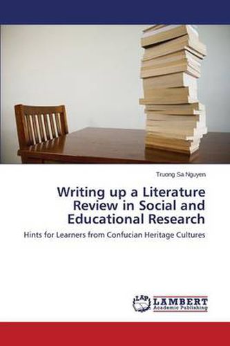 Cover image for Writing up a Literature Review in Social and Educational Research