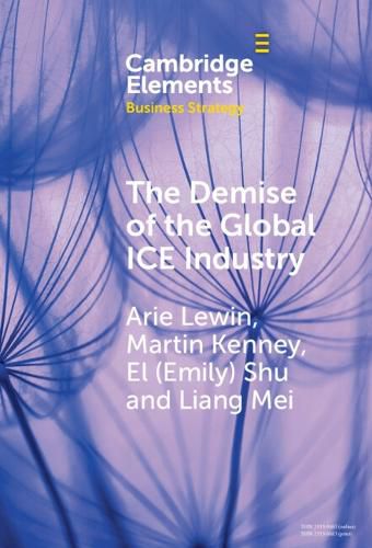 Cover image for The Demise of the Global ICE Industry