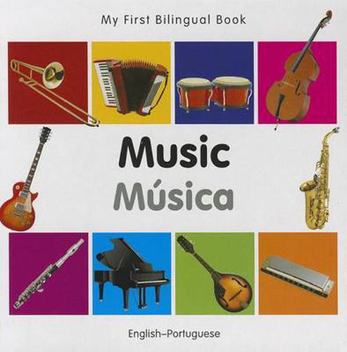 Cover image for My First Bilingual Book -  Music (English-Portuguese)