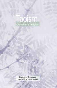 Cover image for Taoism: Growth of a Religion