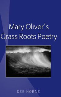 Cover image for Mary Oliver's Grass Roots Poetry
