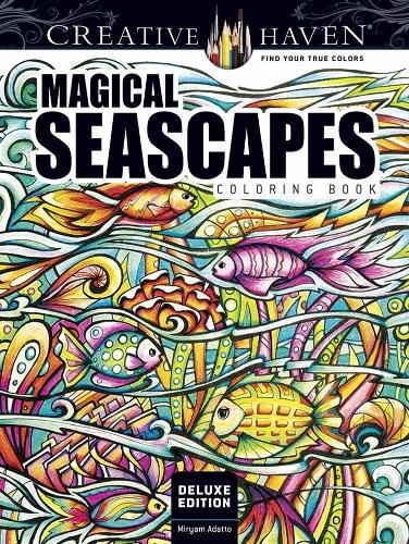 Cover image for Creative Haven Deluxe Edition Magical SeaScapes Coloring Book