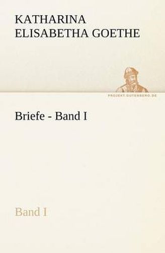 Cover image for Briefe - Band I