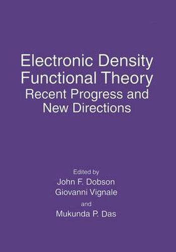 Cover image for Electronic Density Functional Theory: Recent Progress and New Directions