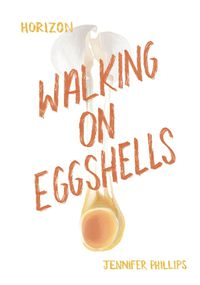 Cover image for Walking on Eggshells