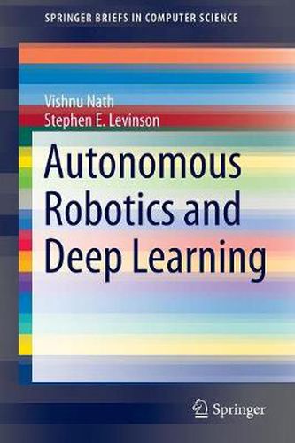 Cover image for Autonomous Robotics and Deep Learning