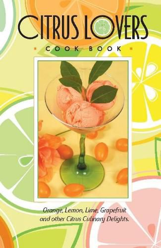 Cover image for Citrus Lovers Cookbook