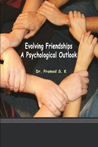 Cover image for Evolving Friendships a Psychological Outlook