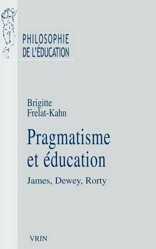 Cover image for Pragmatisme Et Education