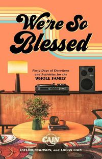 Cover image for We're So Blessed