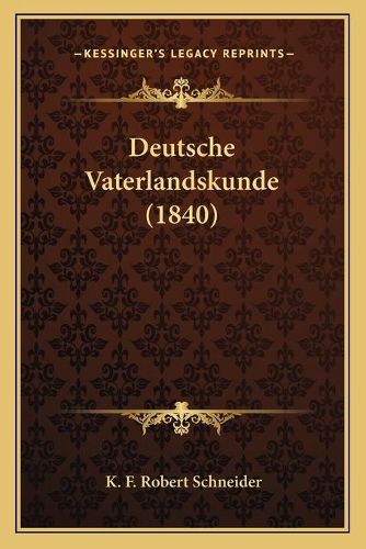 Deutsche Vaterlandskunde (1840)