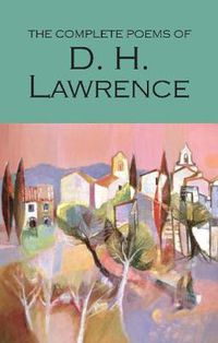 Cover image for The Complete Poems of D.H. Lawrence