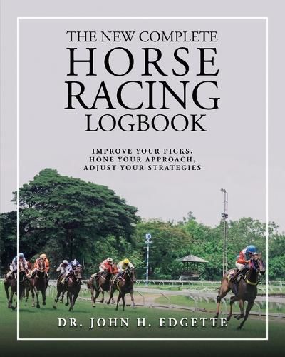 Cover image for The New Complete Horse Racing Logbook