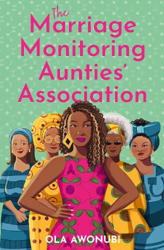 Cover image for The Marriage Monitoring Aunties' Association