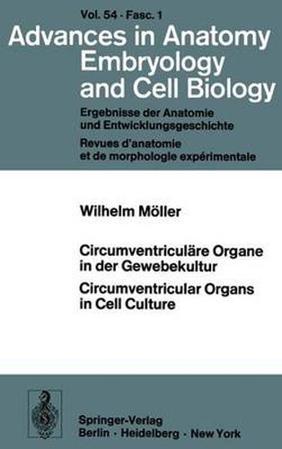 Circumventriculare Organe in der Gewebekultur / Circumventricular Organs in Cell Culture